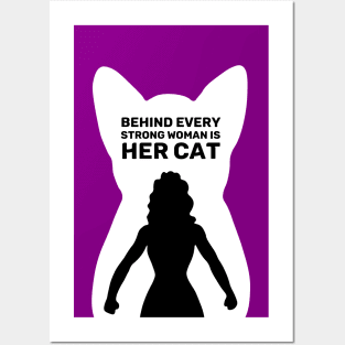 Behind Every Strong Woman is Her Cat | Purple Posters and Art